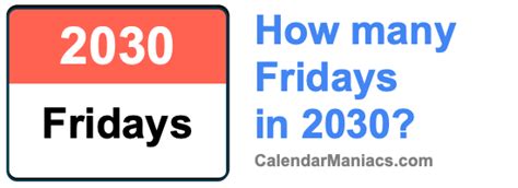 how many fridays in 2030